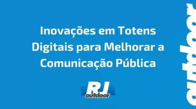 Ponto nº Inovações em Totens Digitais para Melhorar a Comunicação Pública