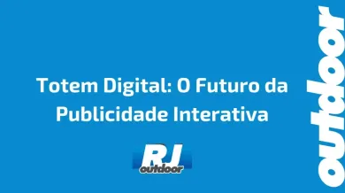 Ponto nº Totem Digital: O Futuro da Publicidade Interativa