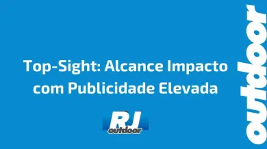 Ponto nº Top-Sight: Alcance Impacto com Publicidade Elevada