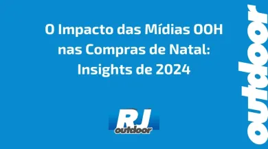 Ponto nº O Impacto das Mídias OOH nas Compras de Natal: Insights de 2024