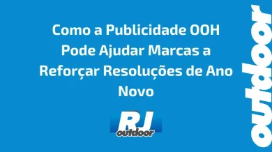 Ponto nº Como a Publicidade OOH Pode Ajudar Marcas a Reforçar Resoluções de Ano Novo