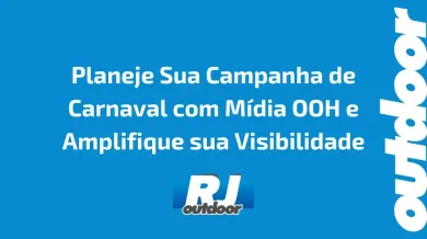 Ponto nº Planeje Sua Campanha de Carnaval com Mídia OOH e Amplifique sua Visibilidade